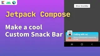 jetpack compose snackbar example | jetpack compose custom snackbar | android compose snackbar