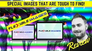 Flexible Images Review
