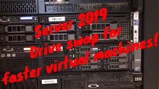 Server 2019 drive swap for faster virtual machines!