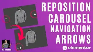 Reposition  Elementor Carousel Navigation Arrows - Elementor Pro Wordpress Tutorial - Free CSS