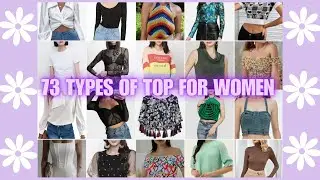 73 types of top for women with name & image | complete top guide