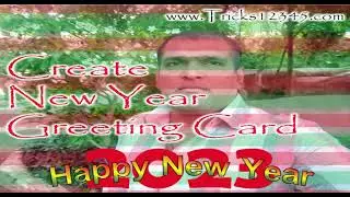 Create New Year Greeting Card Using Your Personal Photograph 2023 || Using Predefined Designs