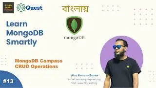 13. MongoDB Crash Course in Bangla | CRUD operations in MongoDB Compass | MongoDB NoSQL Database