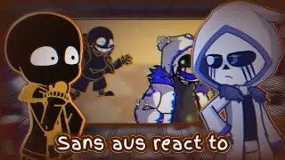 Sans aus react to Wiki vs Error 404