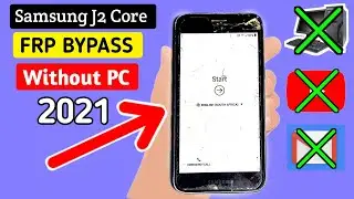 Samsung J2 Core FRP BYPASS (Without PC) New Method 2021