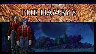 The sad story of the Hamby's [Lore]