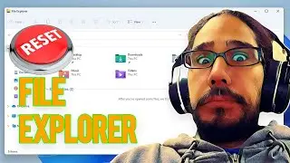 How to RESET File Explorer View in Windows 11!