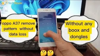 Free Toool Oppo A37/A37f/A37fw Remove Pattern Without Data Loss  Pattern Lock In One Click 100% Done
