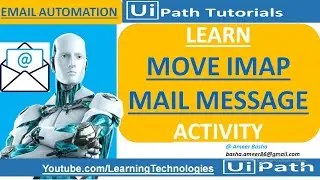 UiPath Tutorial Day 66 : How to Move Emails  by Using Move IMAP Mail Message Activity