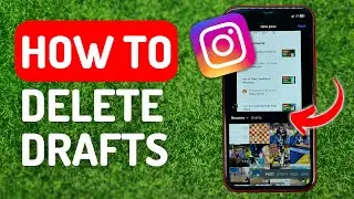How to Delete Draft Posts on Instagram