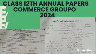 Class 12th Annual Examination Papers 2024 of Commerce Group with PDF link by Accountbridge.