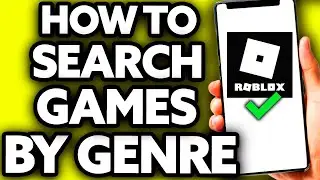 How To Search Roblox Games By Genre [The TRUTH!]