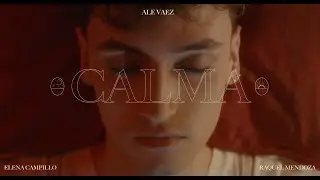 Ale Vaez - CALMA (Videoclip Oficial)