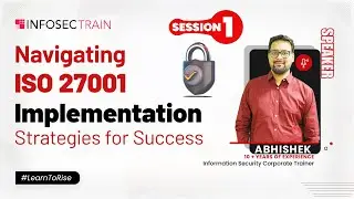 How to Implement ISO 27001? | Navigating ISO 27001 Implementation (1/2)