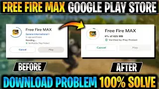 How to solve free fire max download problem play store | Free fire max download problem play store