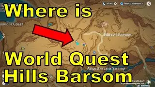 How To Get To World Quest At West of Hills of Barsom