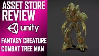 UNITY ASSET REVIEW | FANTASY TREE MAN | INDEPENDENT REVIEW BY JIMMY VEGAS ASSET STORE