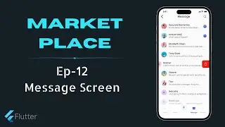 Message Screen - Auto-Marketplace App Flutter UI | Ep. 12