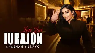 Shabnam Surayo - Jurajon Jigi Jigi  | ( شبنم ثریا - جوره جان جیگی جیگی )