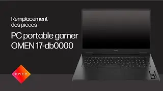 Remplacement des pièces | PC portable gamer OMEN 17-db0000 | Service informatique HP | HP Support