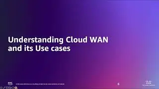 Let’s learn about AWS Cloud WAN - AWS User Group Singapore