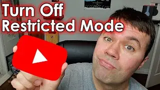 How To Turn Off Restricted Mode On YouTube  | Disable Restricted Mode