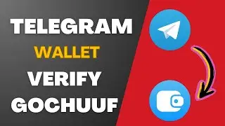 How to Verify Telegram Wallet in Ethiopia || Akkaataa Telegram Wallet Verify itti Goonu || Burkatech