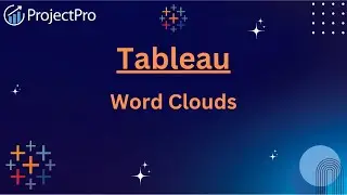 Create Word Clouds in Tableau Like a Pro