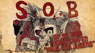 S.O.B. - Ludwigshafen 