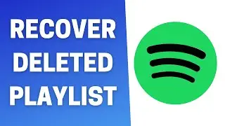 How to Recover Deleted Playlist on Spotify! (2021)