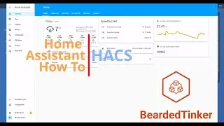 Home Assistant How To - Home Assistant Community Store (HACS)