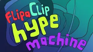 ⭐ Hype Machine Challenge ⭐ #FlipaClipHype #flipaclip Only 1 Week Left to enter your animations!