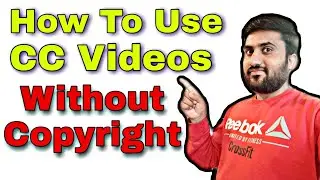 How to use creative commons videos without copyright strike on youtube