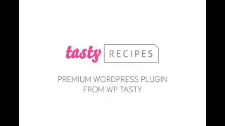 Meet Tasty Recipes 👋🏼