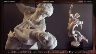 Classical Sculpting - Anatomy and Figurative Art for Digital Sculptors