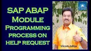 2021 SAP Module Pool Process on Help Request