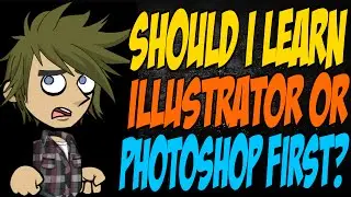 Should I Learn Illustrator or Photoshop First?