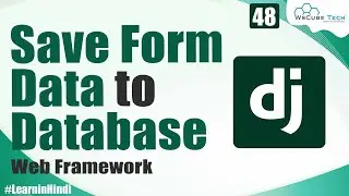 How to Save Form Data to Database | Django Model Form Tutorial | Django Tutorial