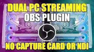 HOW TO DUAL PC STREAM WITHOUT A CAPTURE CARD OR NDI! | OBS TELEPORT
