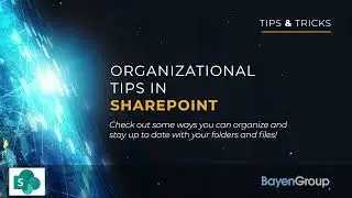 Organizational Tips in SharePoint