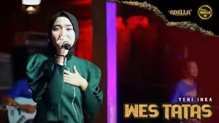 WES TATAS - Yeni inka - OM ADELLA