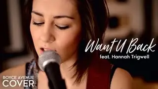 Want U Back - Cher Lloyd (Boyce Avenue feat. Hannah Trigwell acoustic cover) on Spotify & Apple