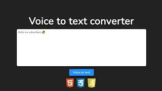 Как создать конвертер голоса в текст используя HTML, CSS & JS| Voice to text converter using JS