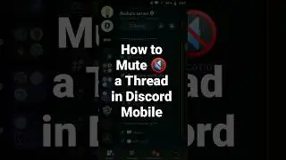 How to Mute 🔇 a Thread in Discord Mobile #roduz #discord #mute #thread #howto #how  #tutorial #muted