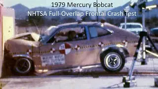 1979-1980 Ford Pinto / Mercury Bobcat NHTSA Full-Overlap Frontal Crash Test