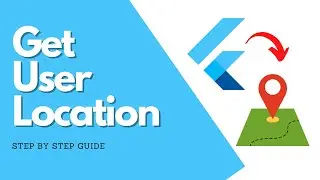 Flutter Tutorial Get User Current Location