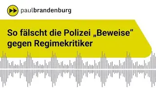 So fälscht die Polizei 
