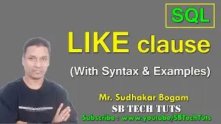 Like Clause in sql | Like Clause in SQL with Syntax and Examples | DBMS