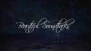 Star Sky | Beautiful Soundtracks