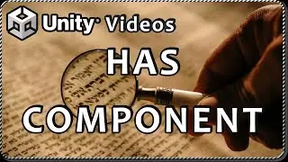 CHECK if a GameObject HAS A COMPONENT assigned to it in Unity -  Prevent Null Reference Exception